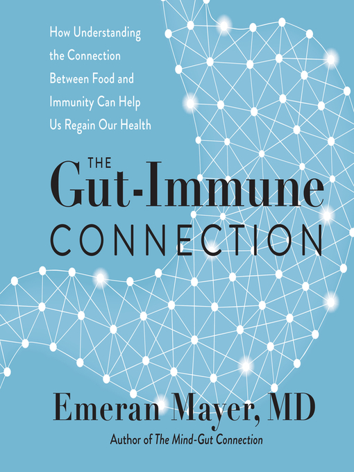 Cover image for The Gut-Immune Connection